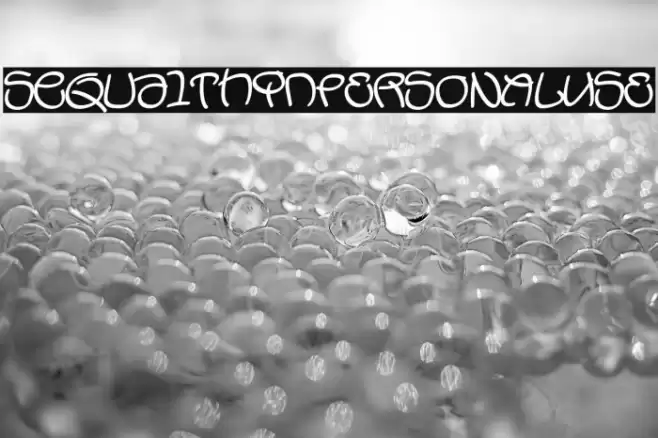 SequalThinPERSONALUSE Font examples