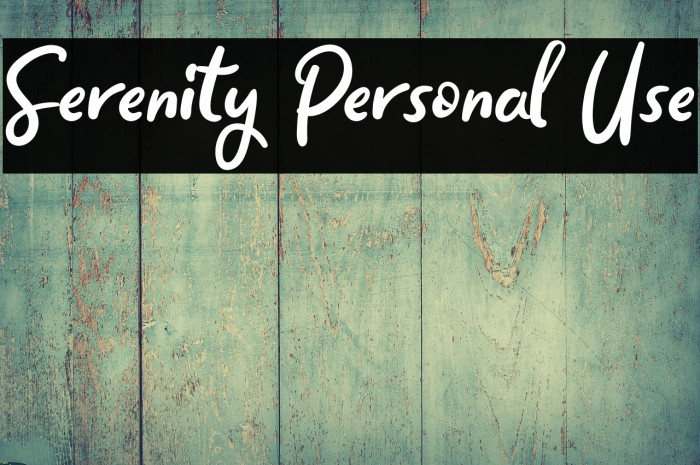 Serenity Personal Use Example 2