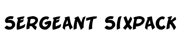 Sergeant SixPack Font