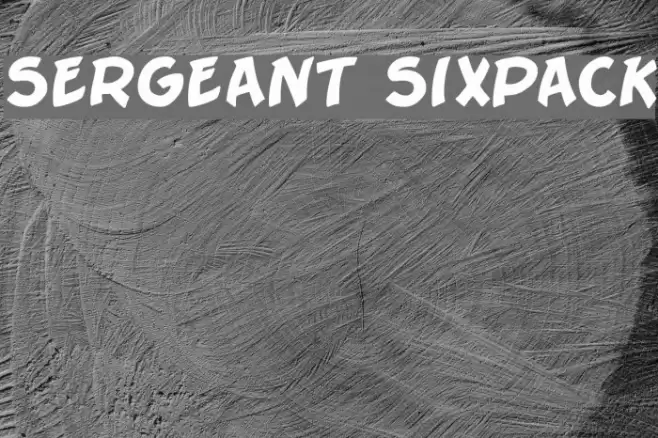 Sergeant SixPack Fuentes examples