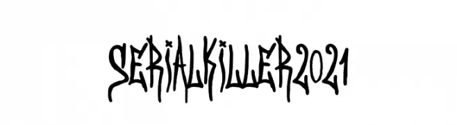 Serial Killer 2021  フリーフォントのダウンロード