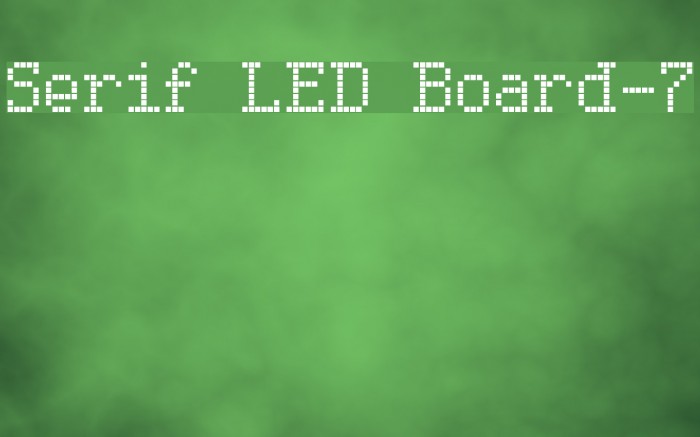 Serif LED Board-7 Font examples