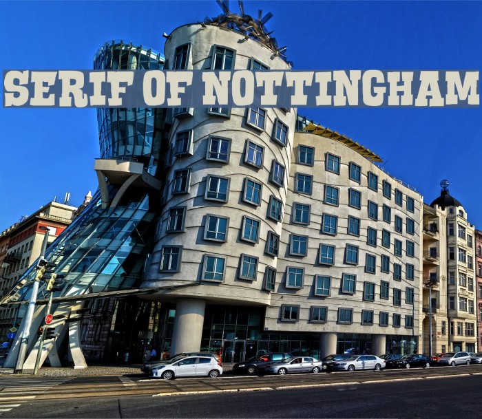 Serif of Nottingham Font examples