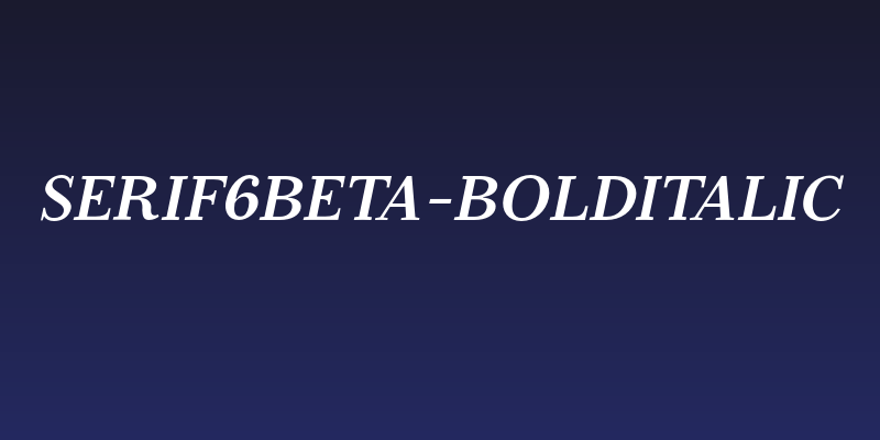 Serif6Beta-BoldItalic Social Header