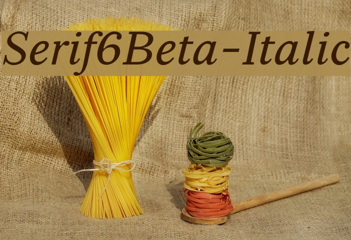 Serif6Beta-Italic Font examples