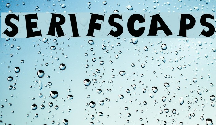 SerifsCaps Font examples