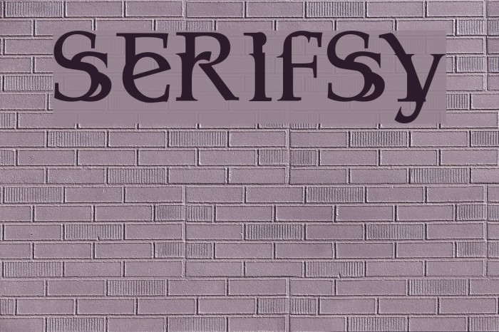 Serifsy Font examples