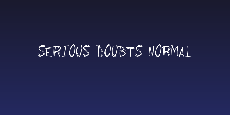 Serious Doubts Normal Social Header