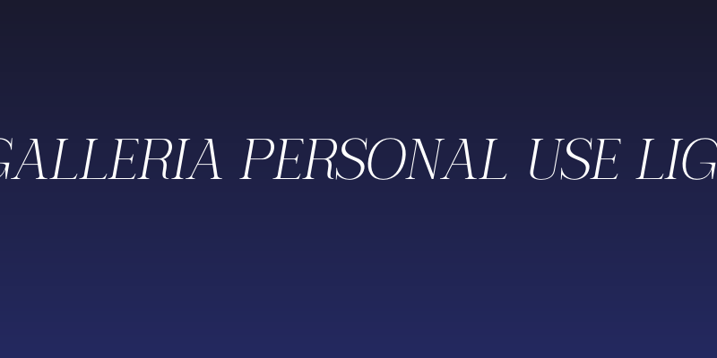 Serling Galleria PERSONAL USE Light Italic Social Header