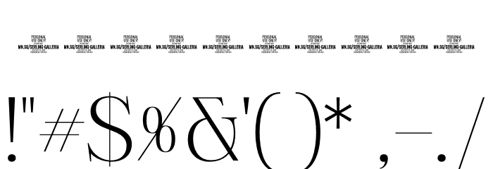 Serling Galleria PERSONAL USE Light Font OTHER CHARS