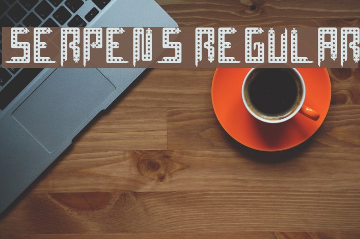 Serpens Regular Font examples