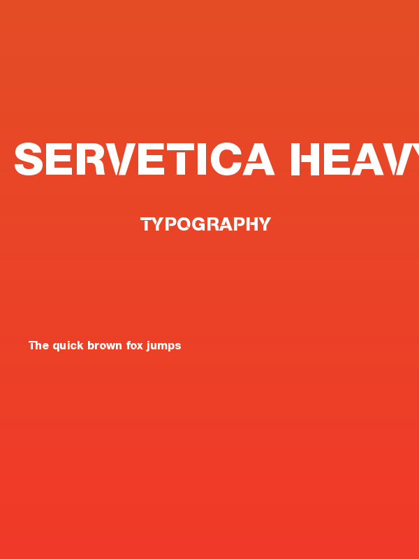 Servetica Heavy Poster