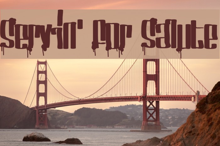 Servin' For Salute Font examples