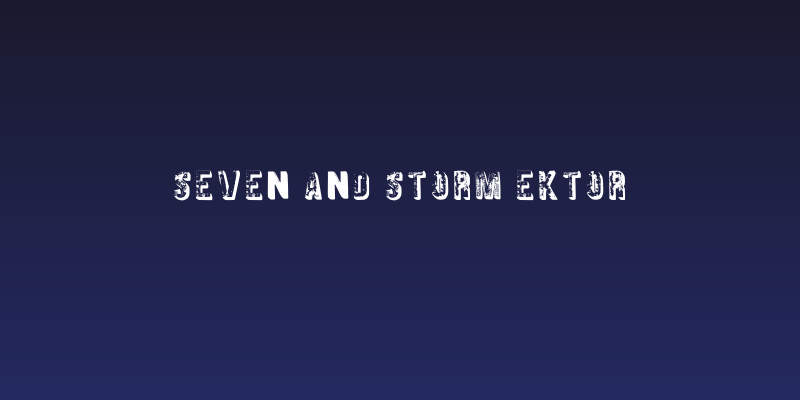 Seven And Storm Ektor Social Header