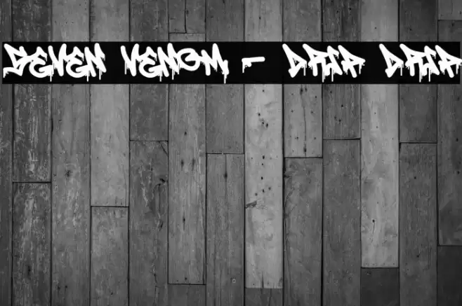 Seven Venom - Drip Drip 字体 examples
