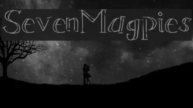SevenMagpies Font examples