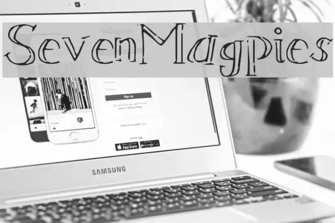 SevenMagpies Font examples