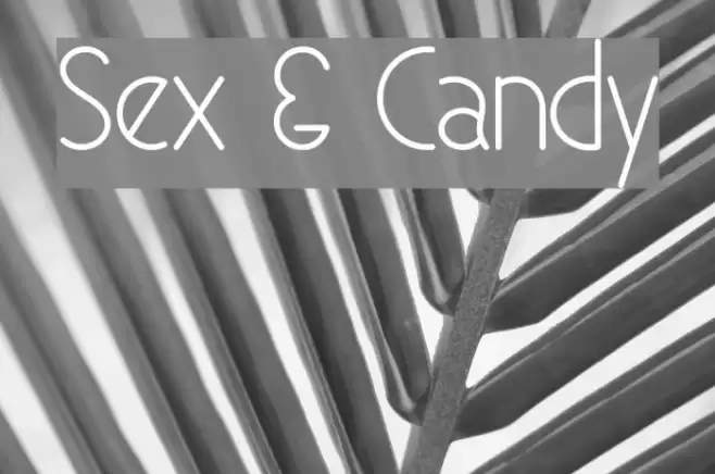 Sex & Candy Font examples