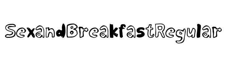 Sex and Breakfast Regular Fonte