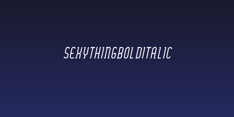 SexythingBoldItalic Social Header