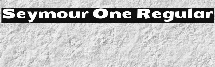 Seymour One Regular Example 1