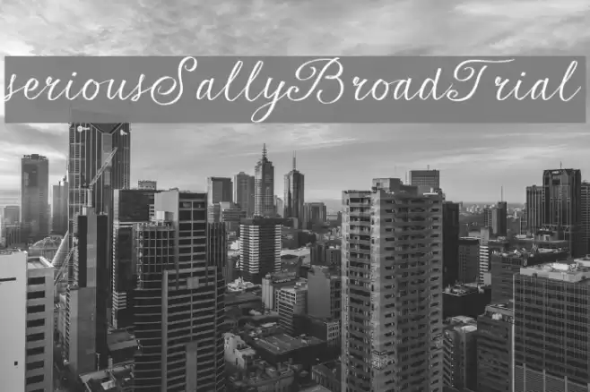 seriousSally_Broad_Trial Font examples