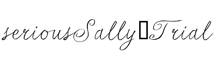 seriousSally_Trial Font