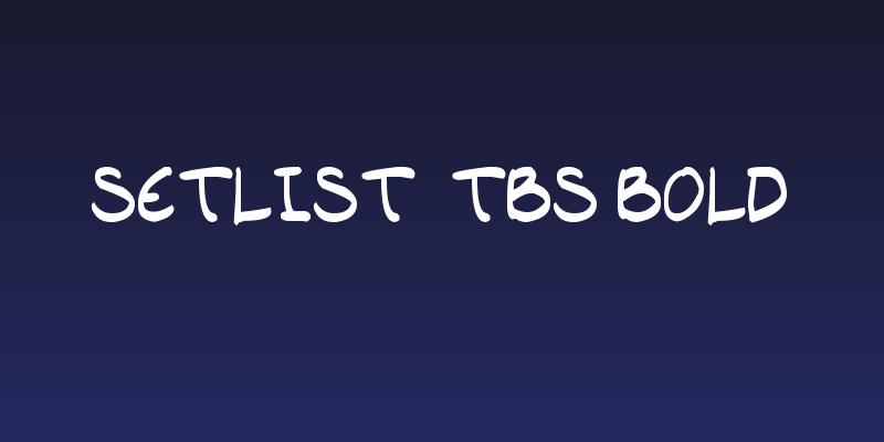 setlist  TBS Bold Social Header