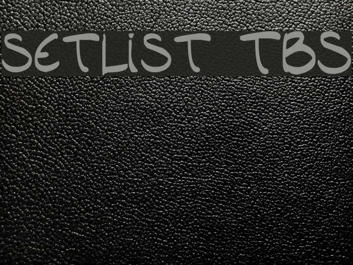 setlist  TBS Example 1