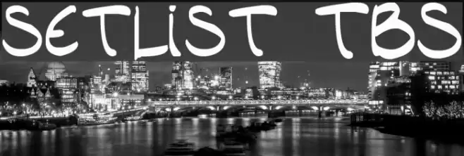 setlist  TBS Font examples