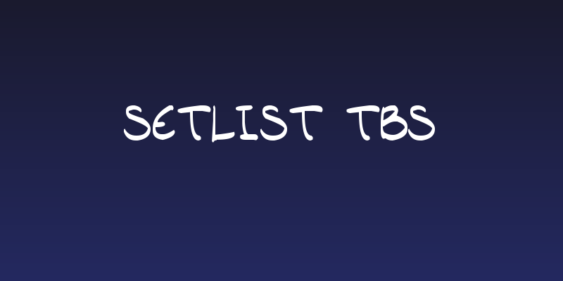setlist  TBS Social Header
