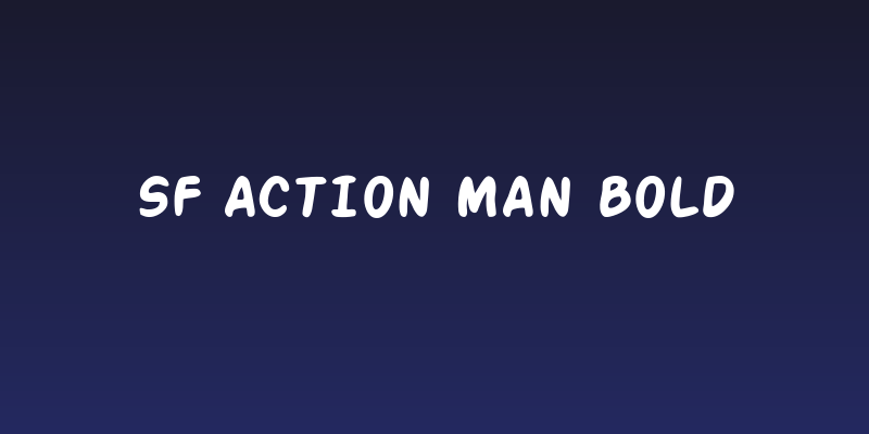 SF Action Man Bold Social Header