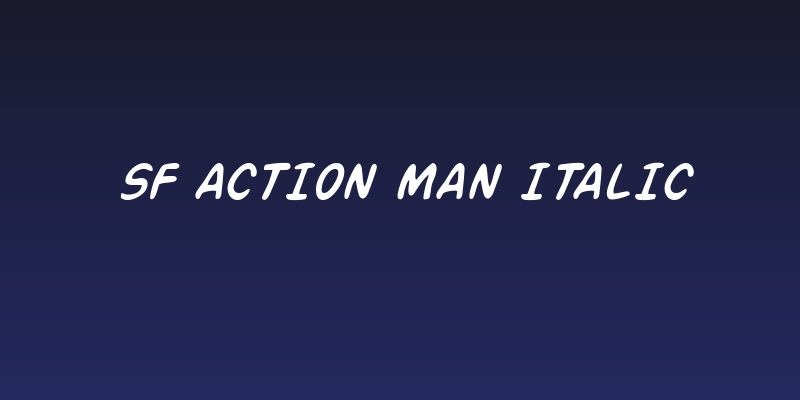 SF Action Man Italic Social Header