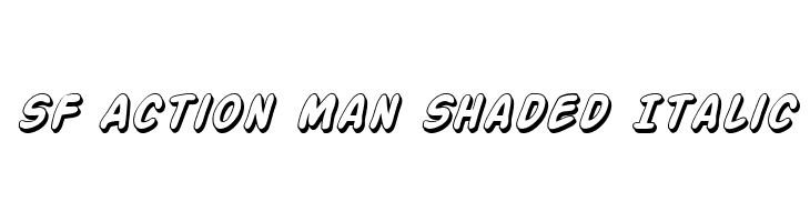 SF Action Man Shaded Italic  नि: शुल्क फ़ॉन्ट्स डाउनलोड