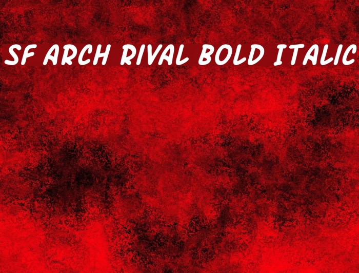 SF Arch Rival Bold Italic Font examples