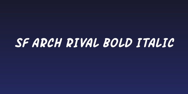 SF Arch Rival Bold Italic Social Header