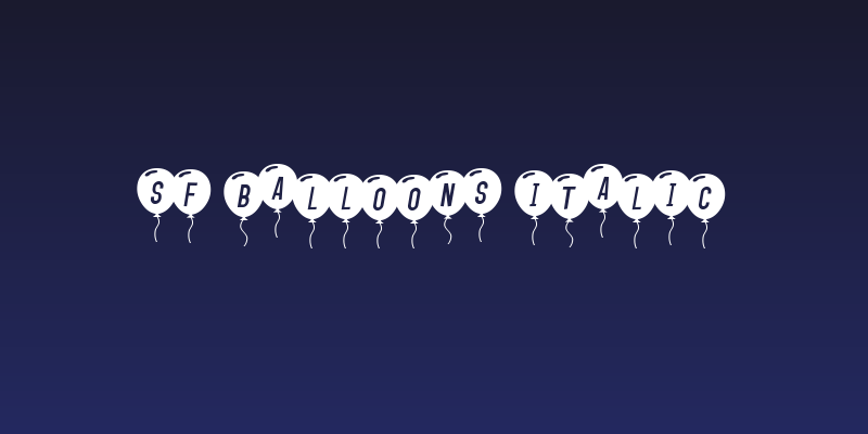 SF Balloons Italic Social Header