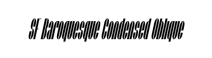 SF Baroquesque Condensed Oblique Font