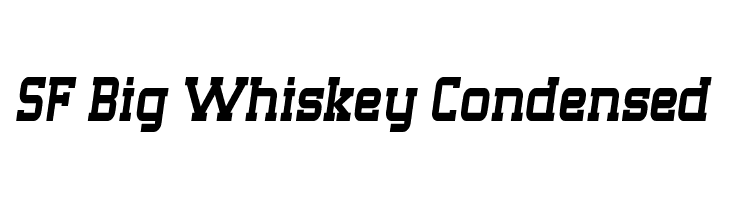 SF Big Whiskey Condensed Font