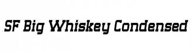 SF Big Whiskey Condensed  नि: शुल्क फ़ॉन्ट्स डाउनलोड