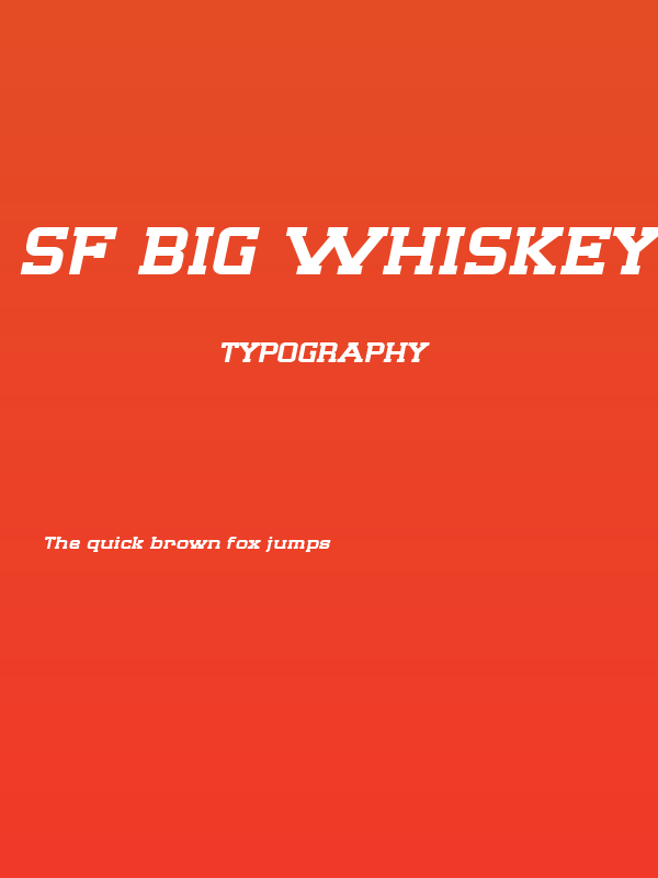 SF Big Whiskey Extended Poster