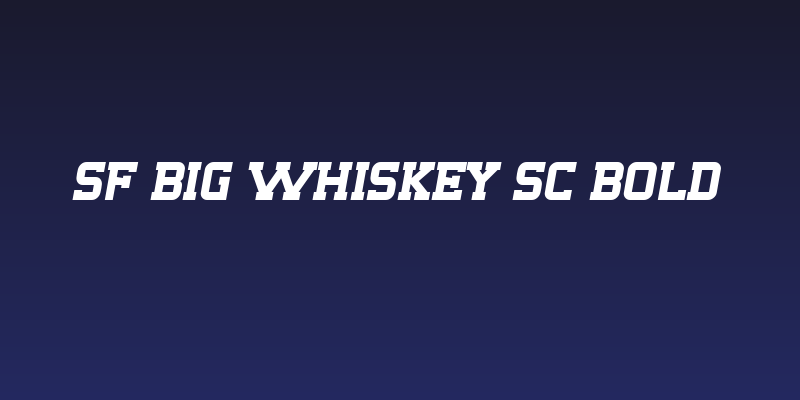 SF Big Whiskey SC Bold Social Header