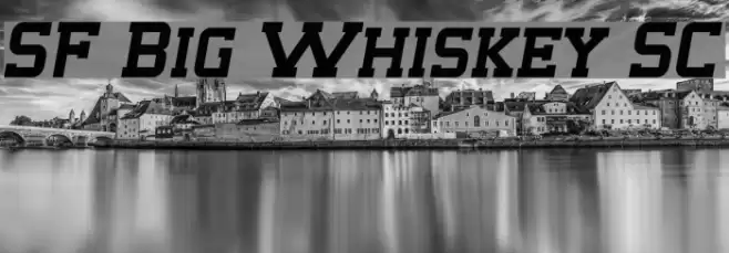 SF Big Whiskey SC Fuentes examples