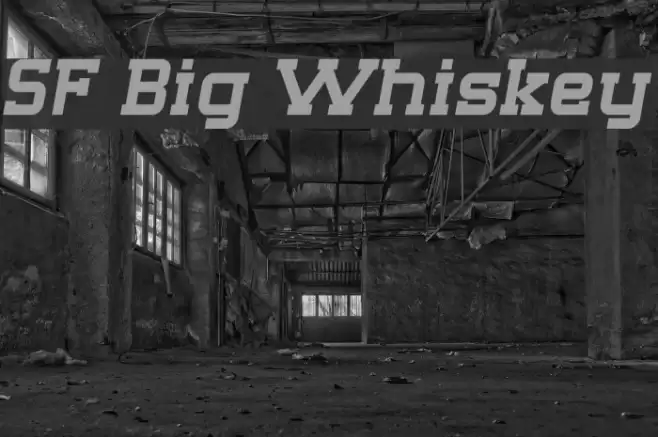 SF Big Whiskey Font examples