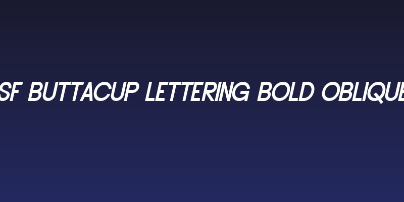 SF Buttacup Lettering Bold Oblique Social Header