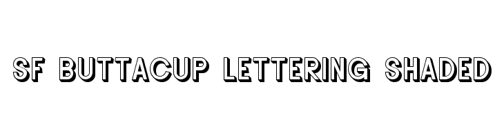 SF Buttacup Lettering Shaded Font