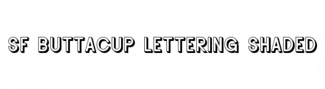 SF Buttacup Lettering Shaded  Frei Schriftart Herunterladen
