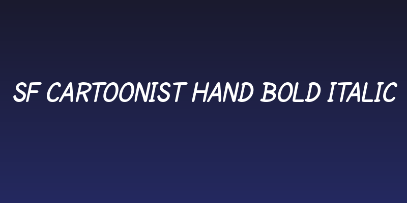 SF Cartoonist Hand Bold Italic Social Header