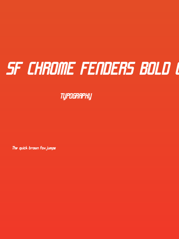 SF Chrome Fenders Bold Oblique Poster