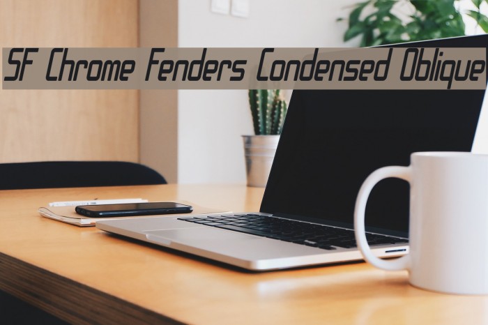 SF Chrome Fenders Condensed Oblique Font examples
